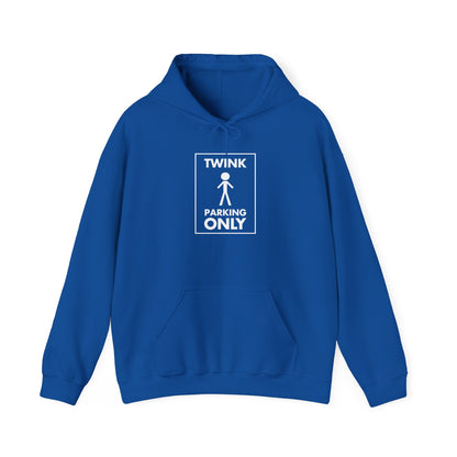 Twink Parking Only - Unisex Hoodie