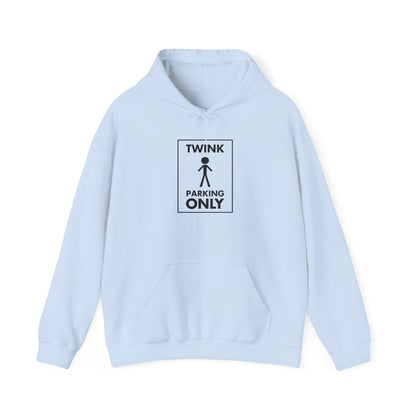 Twink Parking Only - Unisex Hoodie